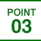 POINT 03